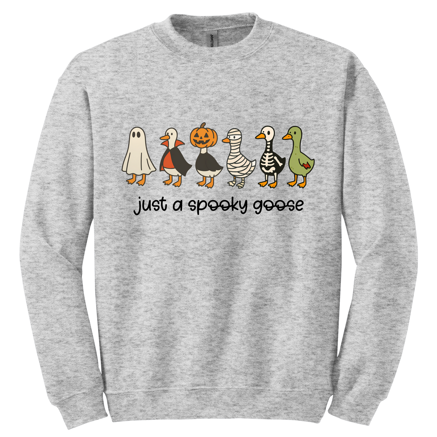 Just a spooky goose Crewneck