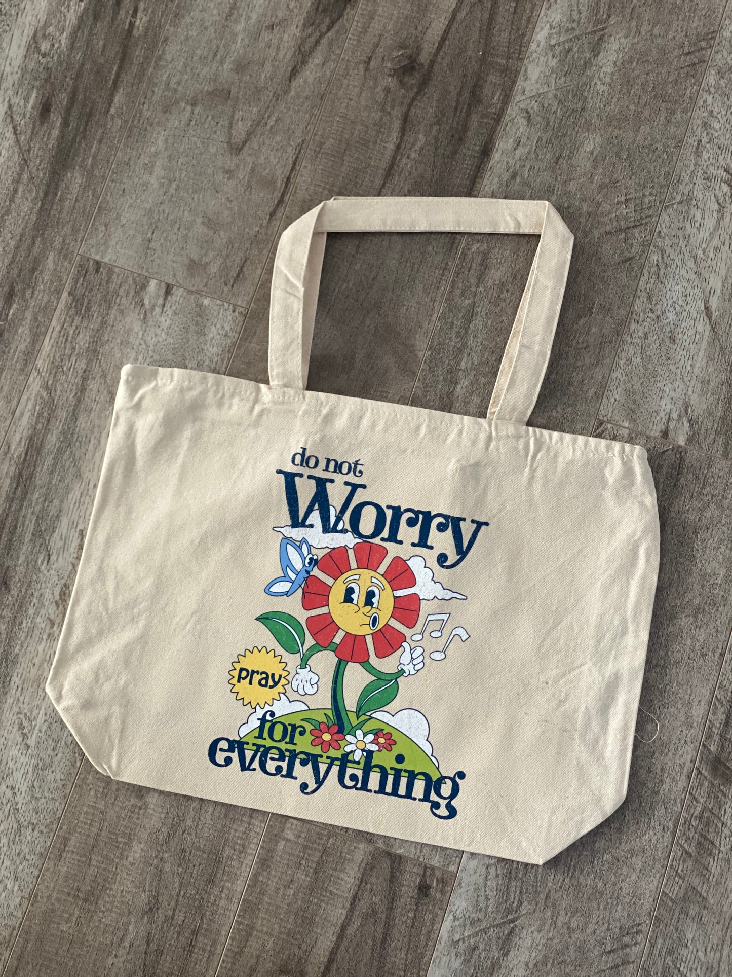 Do not worry Tote