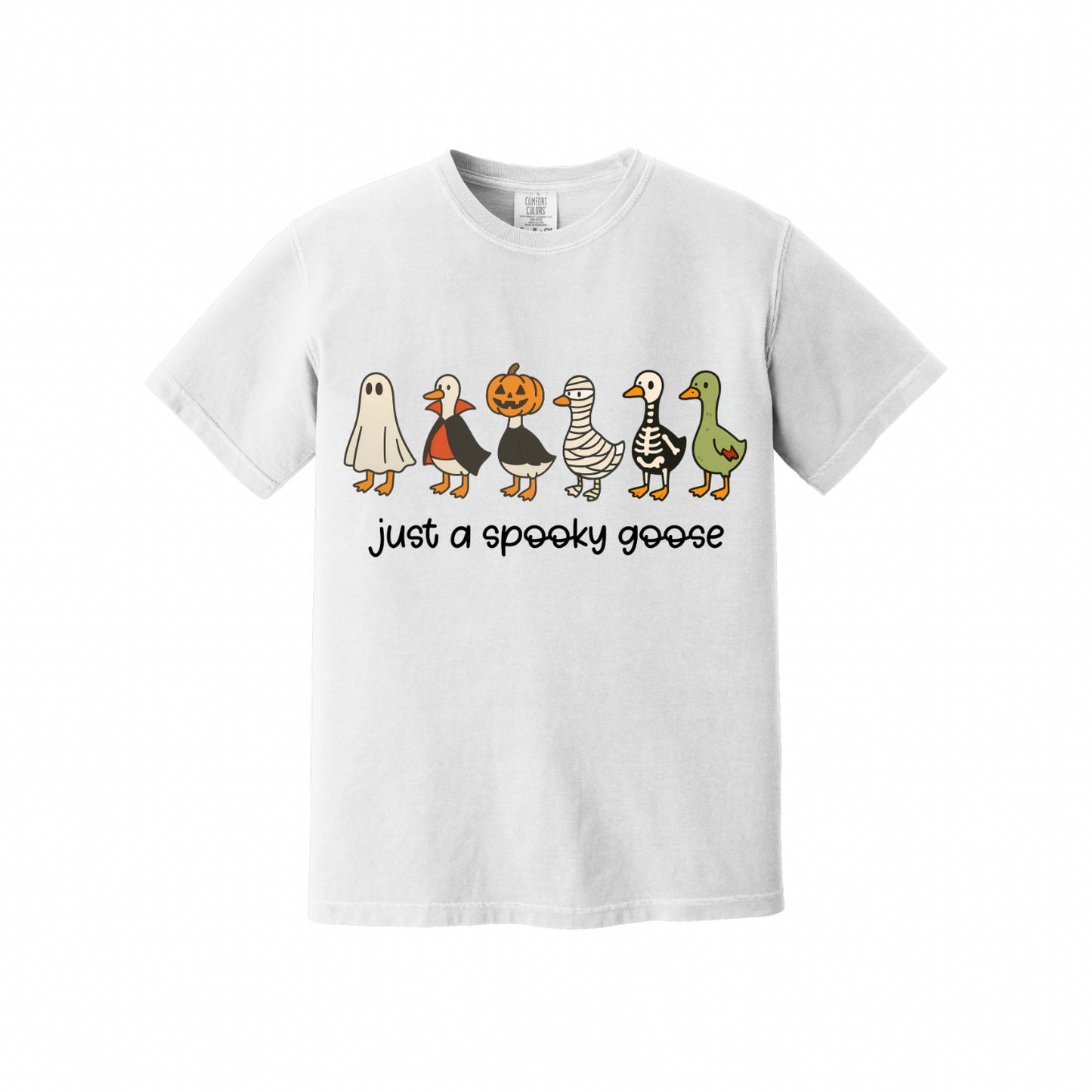 Just a Spooky Goose Tee