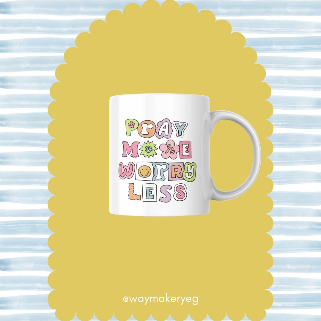 Pray More Mug