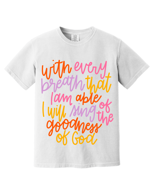 Goodness of God Tee