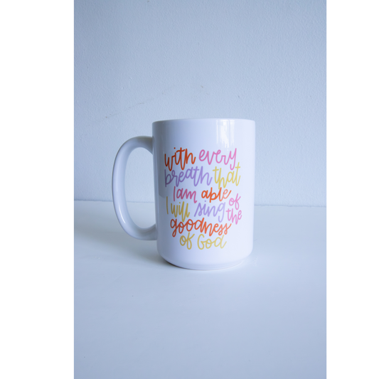 Every Breath Mug