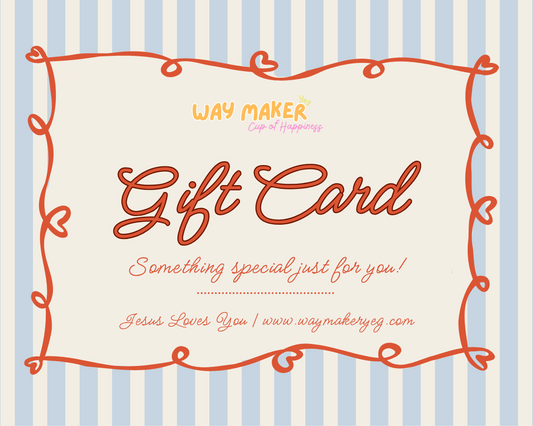 WAY MAKER GIFT CARD